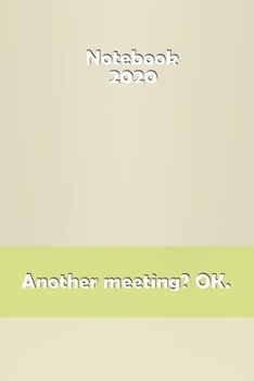 Paperback Lined Notebook: 2020 Daily Planner - To Do List, Appointment Notebook, Financial Planner Book