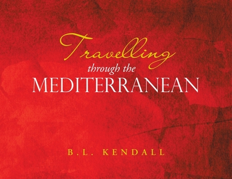 Paperback Travelling through the Mediterranean Book