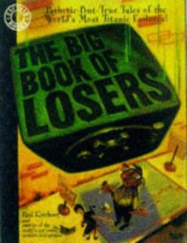 The Big Book of Losers - Book  of the Paradox Press series of Big Books