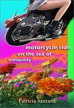 Hardcover Motorcycle Ride on the Sea of Tranquility Book