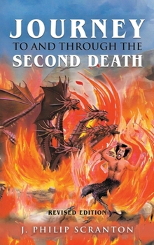 Hardcover Journey to and through the Second Death Book