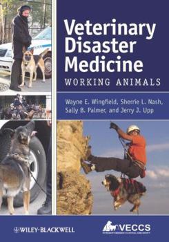 Spiral-bound Veterinary Disaster Medicine: Working Animals Book