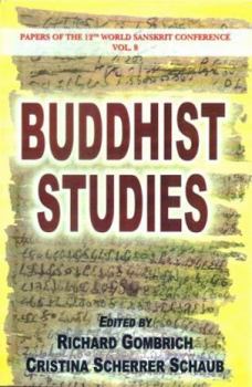 Hardcover Buddhist Studies: V. 8: Papers of the 12th World Sanskrit Conference Book