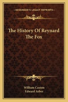 Paperback The History Of Reynard The Fox Book
