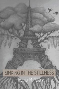 Paperback Sinking in the Stillness Book