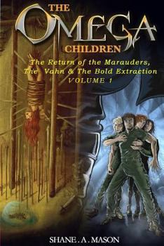 Paperback The Omega Children: Books 1 & 2 Book