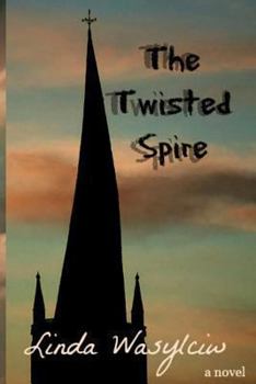 Paperback The Twisted Spire Book