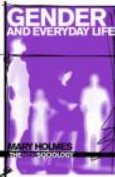 Paperback Gender and Everyday Life Book