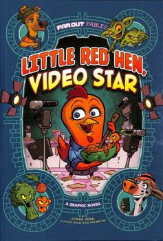 Paperback Little Red Hen, Video Star: A Graphic Novel (Far Out Fables) Book