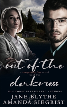 Out of the Darkness - Book #2 of the Conquering Fear