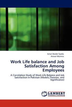 Paperback Work Life Balance and Job Satisfaction Among Employees Book