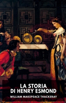 Paperback La storia di Henry Esmond [Italian] Book
