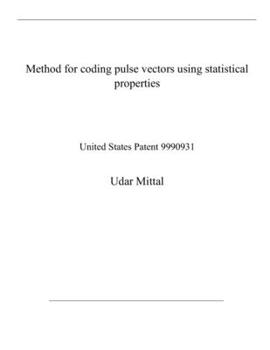 Paperback Method for coding pulse vectors using statistical properties: United States Patent 9990931 Book