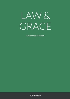 Paperback Law & Grace: Expanded Version Book