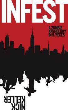 Paperback Infest: A Zombie Anthology Book