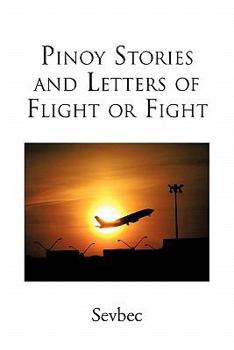 Paperback Pinoy Stories and Letters of Flight or Fight Book