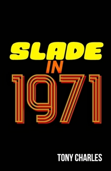 Paperback Slade in 1971 Book