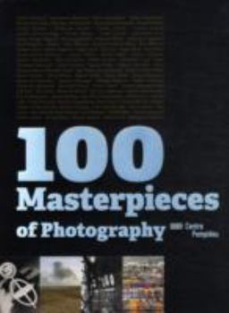 Paperback 100 MASTERPIECES OF PHOTOGRAPHY [French] Book