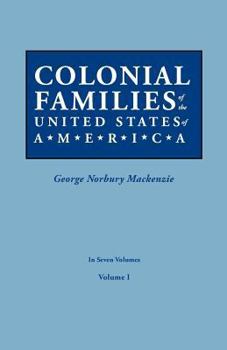 Paperback Colonial Families of the United States of America. in Seven Volumes. Volume I Book