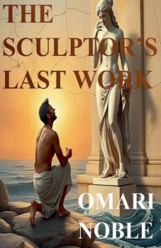 Paperback The Sculptor's Last Work Book