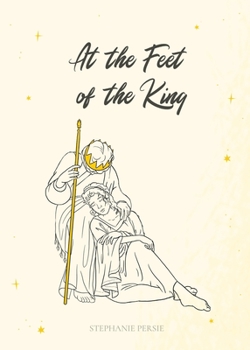 Paperback At the Feet of the King Book