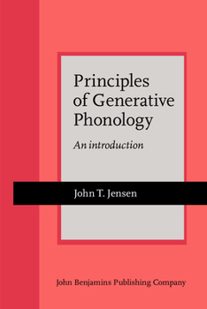 Paperback Principles of Generative Phonology: An introduction (Current Issues in Linguistic Theory) Book