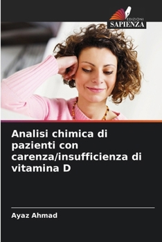 Paperback Analisi chimica di pazienti con carenza/insufficienza di vitamina D [Italian] Book