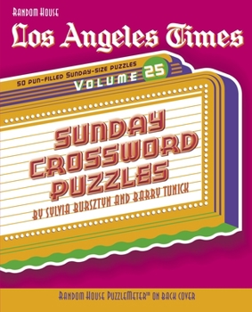 Spiral-bound Los Angeles Times Sunday Crossword Puzzles: Volume 25 Book