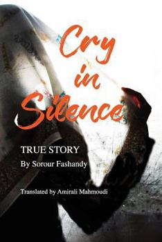 Paperback Cry in Silence: my story Book