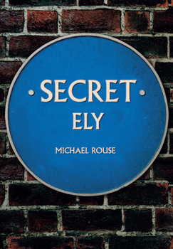Paperback Secret Ely Book