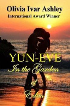 Paperback Yun-Eve, in the Garden of Eden Book