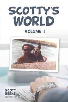 Paperback Scotty's World, Vol. I Book