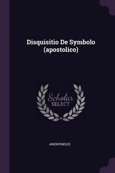 Paperback Disquisitio De Symbolo (apostolico) Book