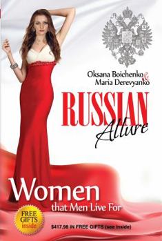 Paperback Russian Allure: Women That Men Live For Book