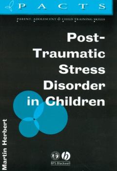 Paperback Post-Traumatic Stress Disorder in Children Book
