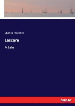 Paperback Lascare: A tale Book