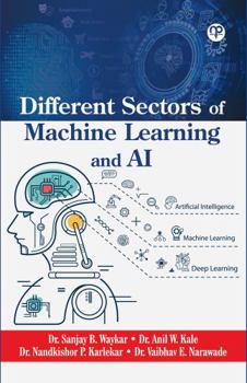 Hardcover Different Sectors of Machine Learning and AI Book