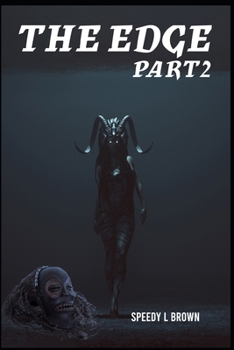 Paperback The Edge Part 2: What Hides In The Darkness Book