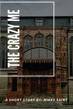 Paperback The Crazy Me: A Short Story Book