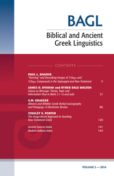 Paperback Biblical and Ancient Greek Linguistics, Volume 3 Book