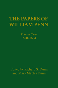Hardcover The Papers of William Penn, Volume 2: 168-1684 Book