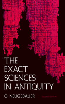 Paperback The Exact Sciences in Antiquity Book