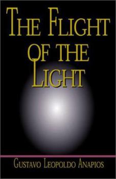 Paperback The Flight of the Light Book