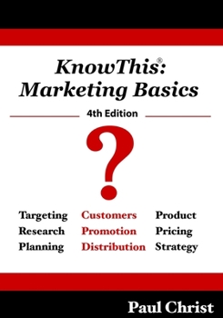 Paperback KnowThis: Marketing Basics, 4th Edition Book
