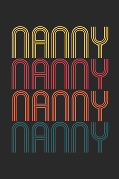 Vintage Nanny Notebook - Retro Full-Time Babysitter Journal - Full-Time Babysitter Gift - Nanny Diary: Medium College-Ruled Journey Diary, 110 page, Lined, 6x9 (15.2 x 22.9 cm)