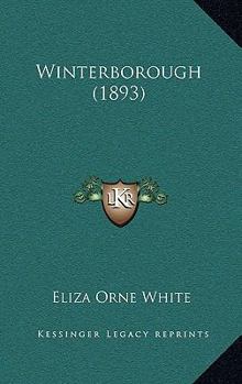 Paperback Winterborough (1893) Book