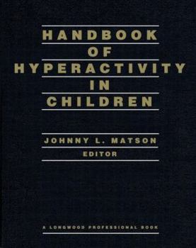 Hardcover Handbook of Hyperactivity in Children Book