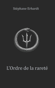 Paperback L'Ordre de la rareté [French] Book