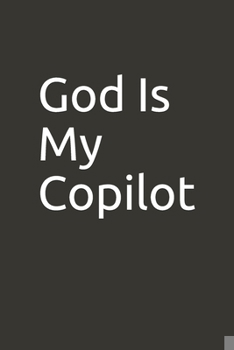 Paperback God Is My Copilot: Lined Notebook Book