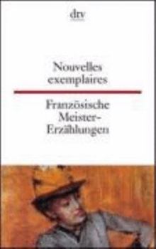 Paperback Französische Meister - Erzählungen / Nouvelles exemplaires [German] Book